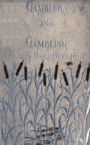 [Gutenberg 34743] • Gamblers and Gambling